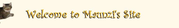 Welcome to Maunzi's Site